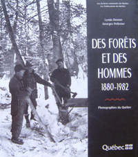 Des forêts et des hommes 1880-1982
